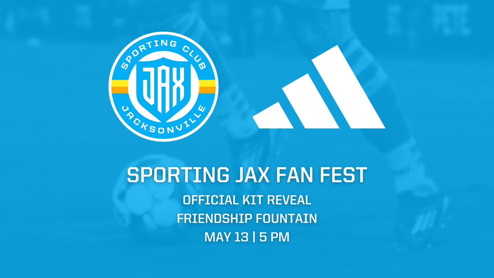 Adidas Kit Reveal Fan Fest Announced for May 13 at Friendship Fountain featured image