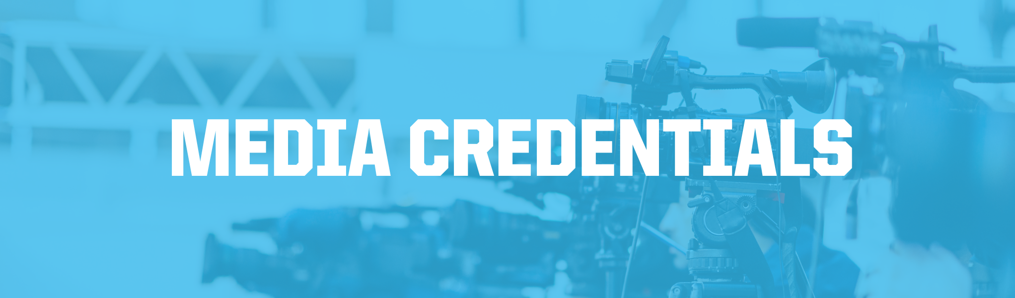 Media Credentials