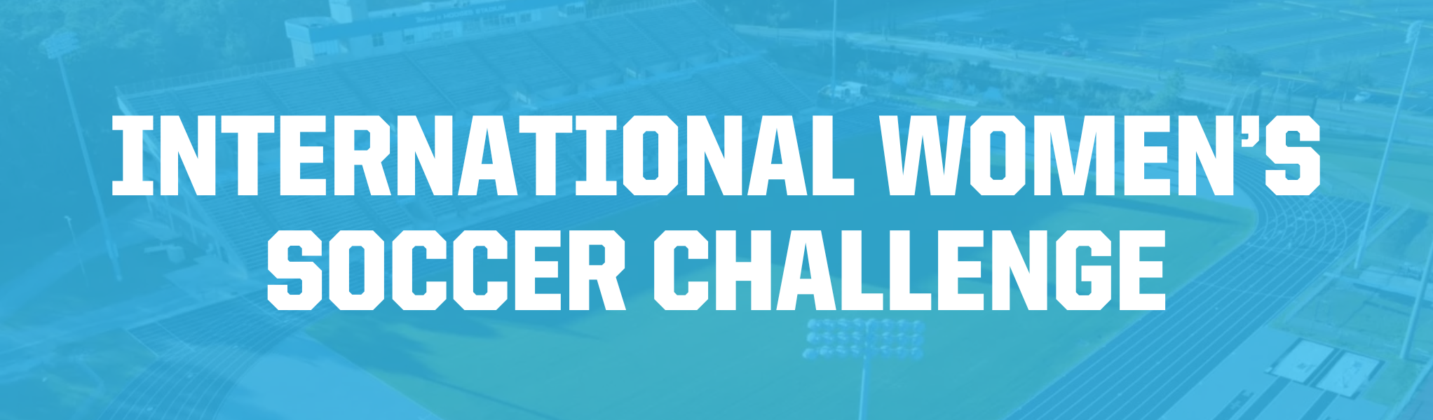 international women’s
soccer challenge